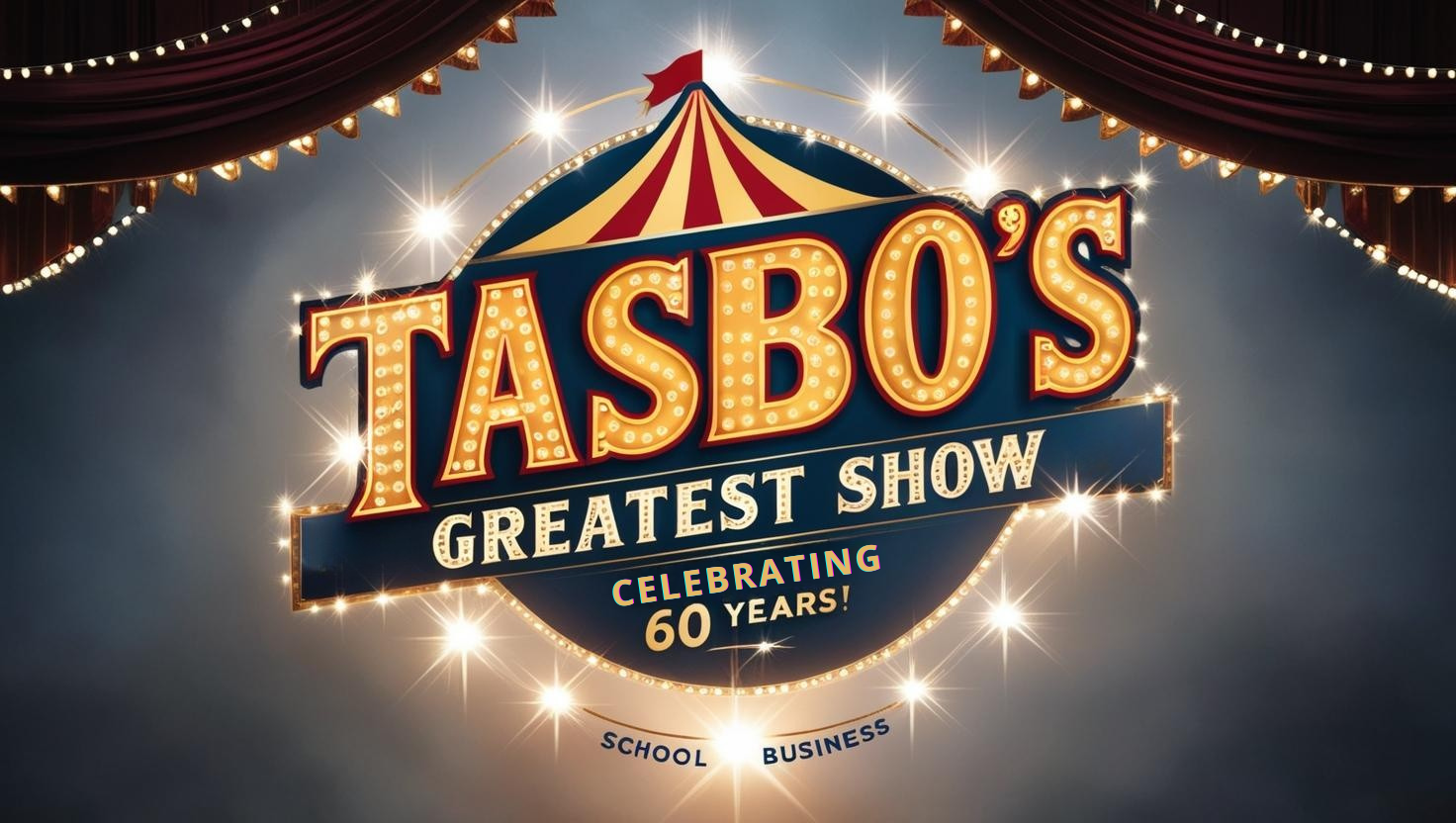 TASBO Greatest Show - Novemver 17 - 20, 2026